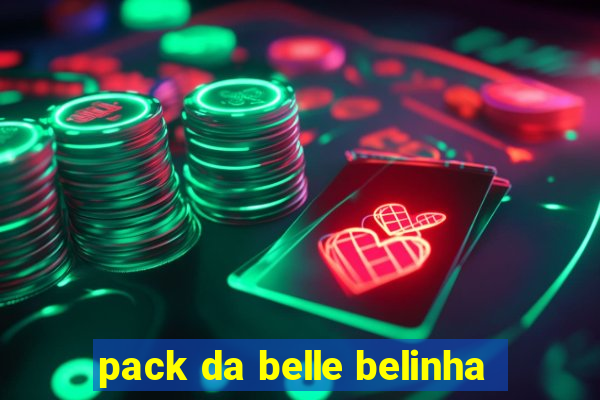 pack da belle belinha